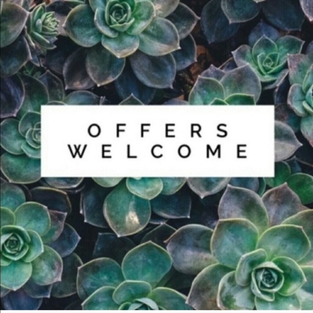 Offers Welcomed!